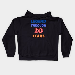 Legend Through 20 Years For Birthday Kids Hoodie